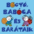 Kép 1/18 - Bogyó, Babóca és barátaik minikönyv