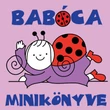 Kép 1/16 - Babóca minikönyve