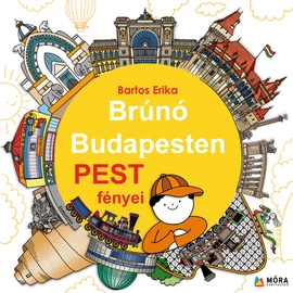 Brúnó Budapesten - Pest fényei