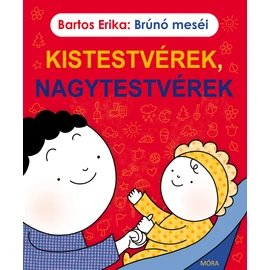 Kistestvérek, nagytestvérek - Brúnó meséi