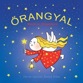 Őrangyal - Mesék az elfogadásról