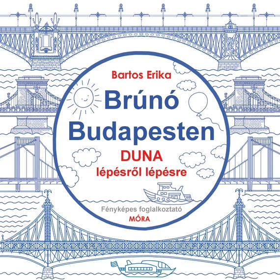 Brúnó Budapesten - Duna lépésről lépésre - Fényképes foglalkoztató