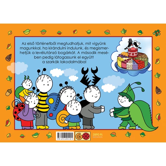 Bogyó és Babóca hegyet mászik