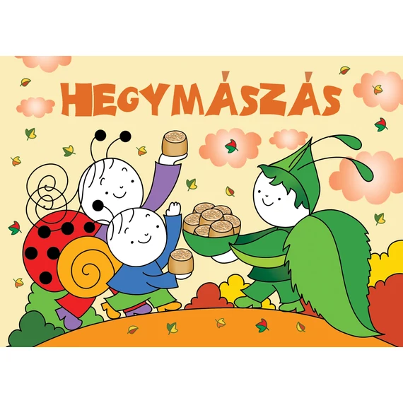 Bogyó és Babóca hegyet mászik